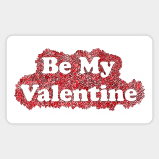 Be My Valentine Magnet